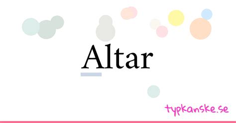 altaria synonym|Synonymer till altare .